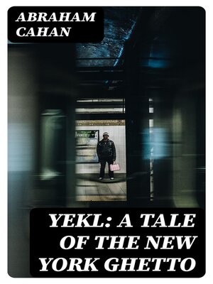 cover image of Yekl
